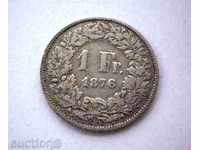 Швейцария Конфедерация 1 Франк 1876 Рядка Монета