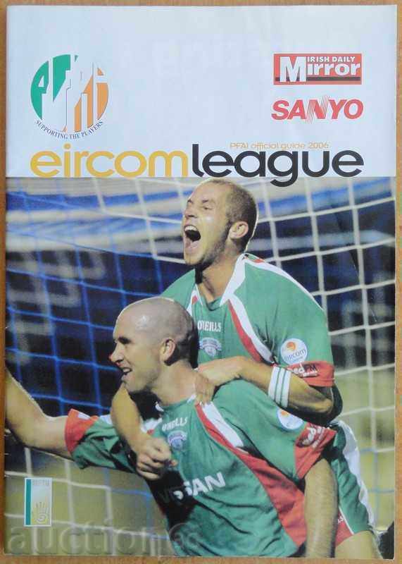 Ирландска лига 2006