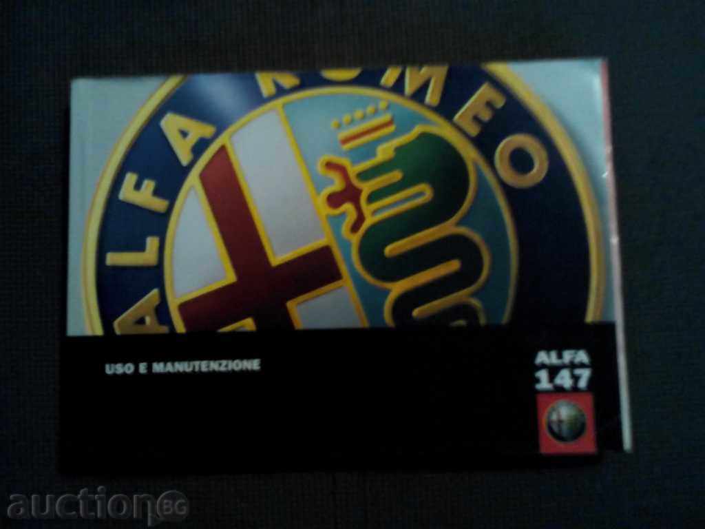 Manual de masina Alfa Romeo 147 / Lac italian. /