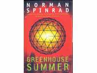GREENHOUSE SUMMER by Norman SPINRAD