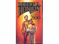 REVOLT IN 2100 by ROBERT HEINLEIN