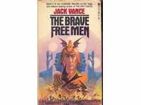 THE BRAVE FREE MEN by JACK VANCE