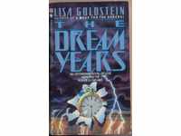 THE DREAM YEARS by LISA GOLDSTEIN