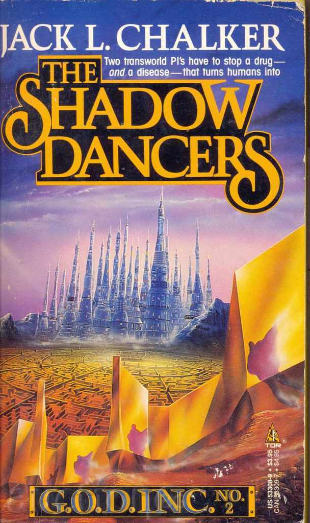 THE SHADOW DANCERS by JACK CHALKER