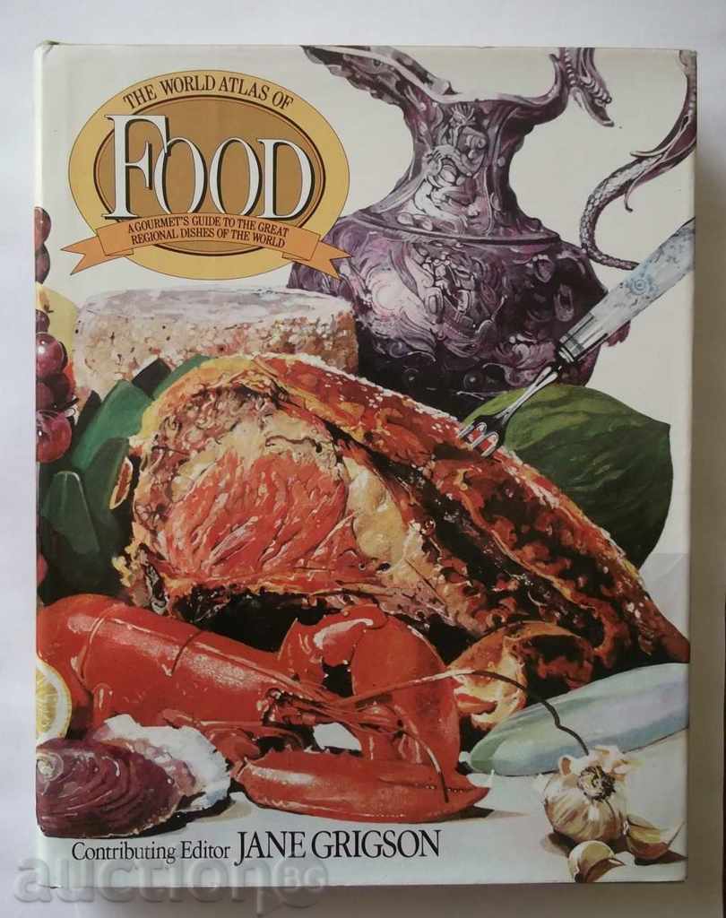 Ο Παγκόσμιος Άτλας Τροφίμων - Jane Grigson 1974 Τροφίμων