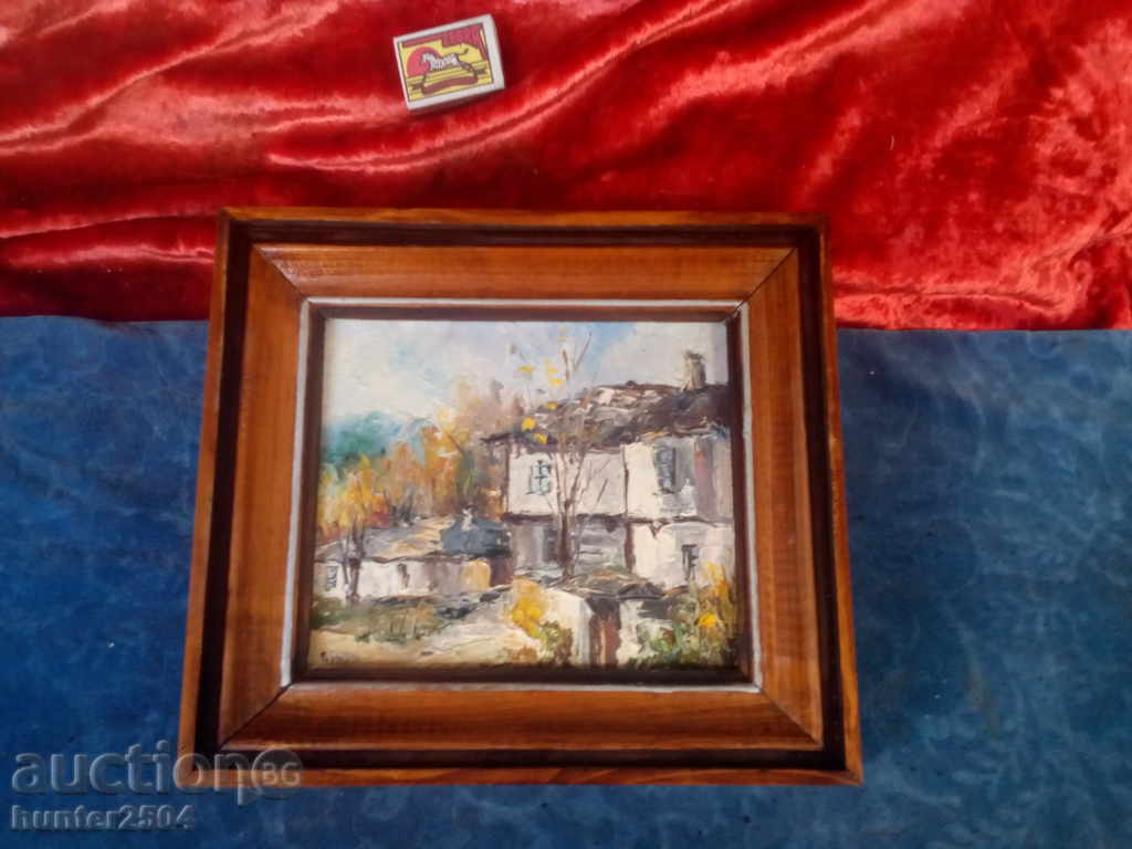 Oil painting, "Bozhentsi" author T. Dim. dist. 27x24cm. Oil painting, "Bozhentsi" author T. Dim. dist. 27x24cm.