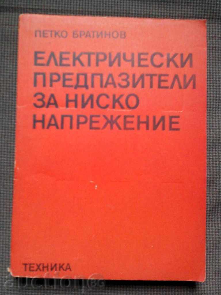 Petko Bratinov: siguranțele electrice pentru joasă tensiune