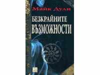 posibilități infinite