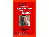 Zilele mele cu diamant Osho