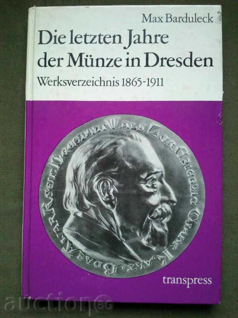 Die letzten Jahre der Münze in Dresden