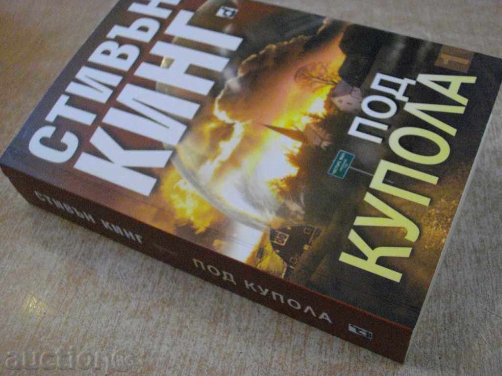"Under the Dome - Stephen King" - 624 p. - 7