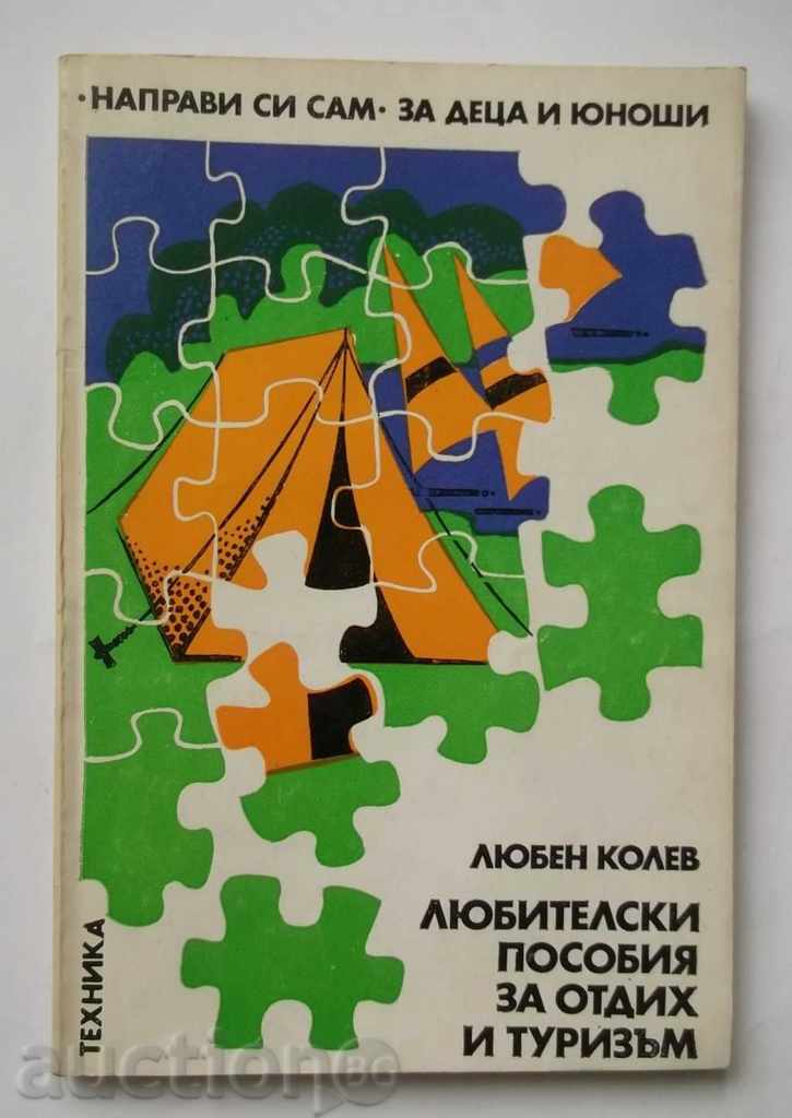 Любителски пособия за отдих и туризъм - Любен Колев 1981 г.
