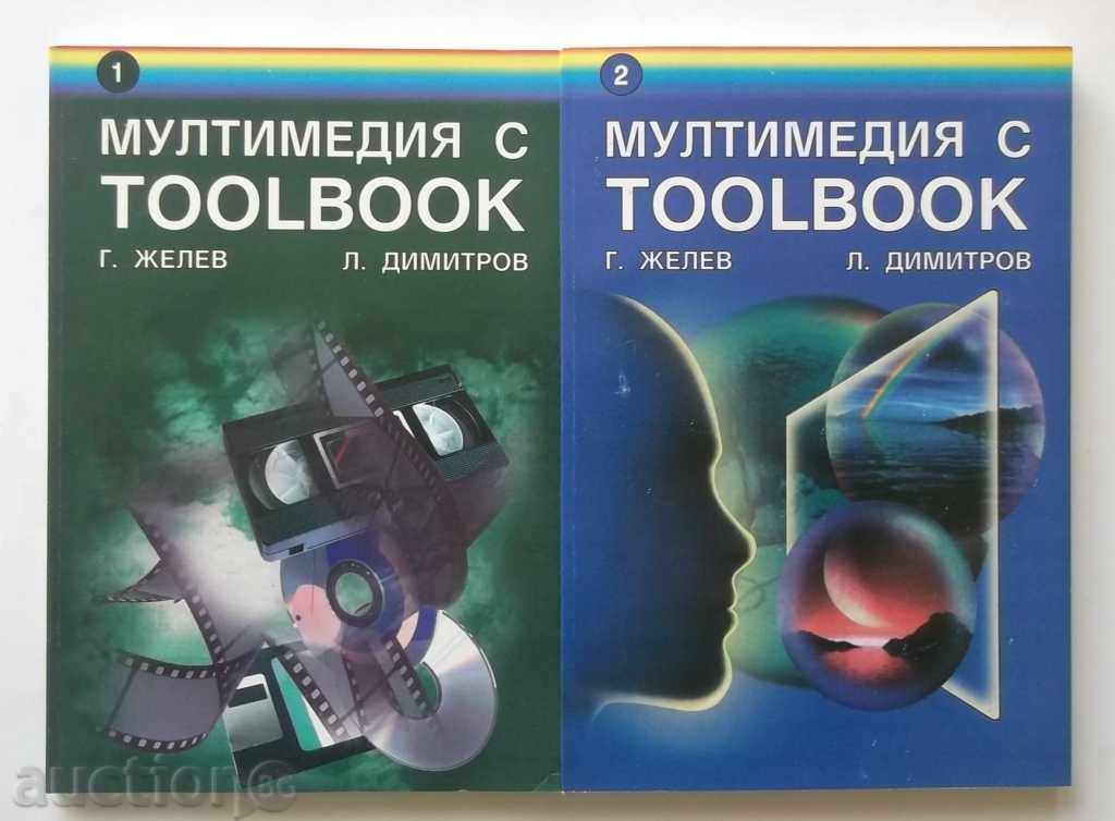 Multimedia with Toolbook. Part 1-2 G. Zhelev, L. Dimitrov