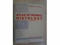 Book "ATLAS OF NORMAL HISTOLOGY" - 272 pages