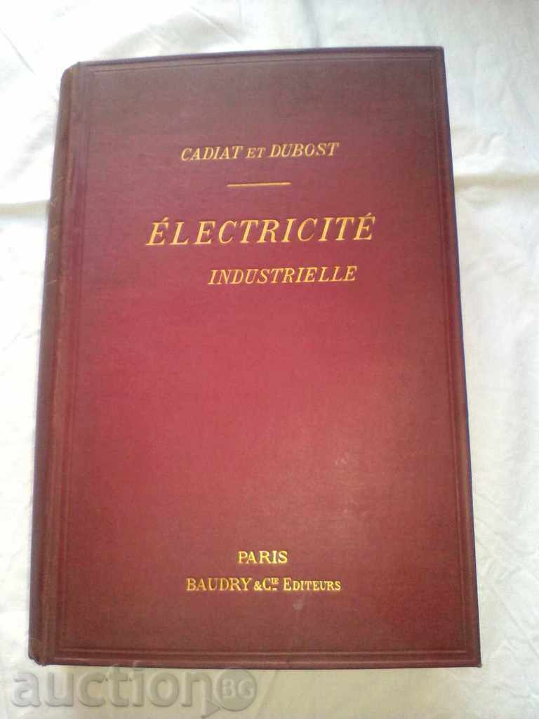 ELECTRICITE INDUSTRIELLE 1896
