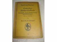 GERMANĂ cărți uzate „Gotisches ELEMENTARBUCH“ 1937