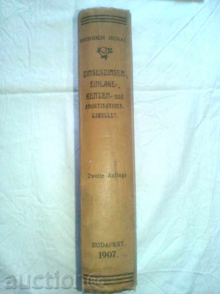 Zinseszinsen-, Einlage-,Renten UND AMORTISATION-TABELLEN с цена 200.00 лв. | € 102.26 Zinseszinsen-, Einlage-,Renten UND AMORTISATION-TABELLEN с цена 200.00 лв. | € 102.26