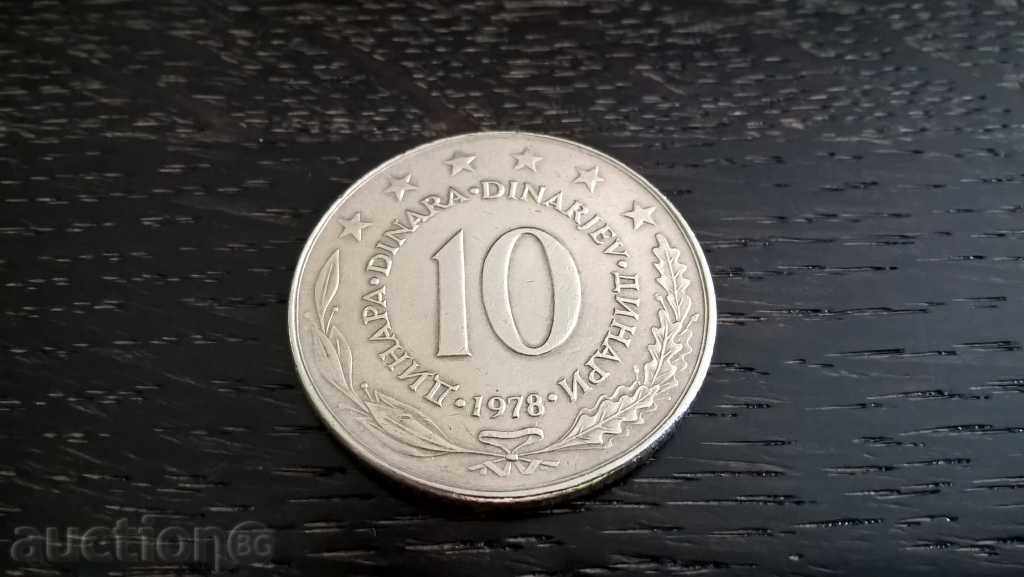 Moneda - Iugoslavia - 10 dinari | 1978.
