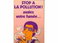 Stop a la pollution! -Propaganda postcard