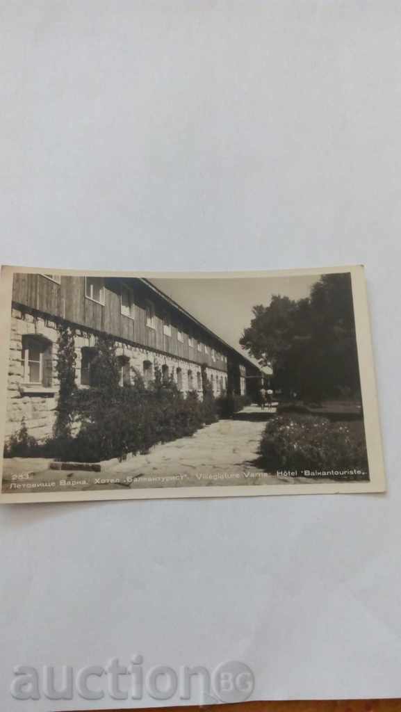 Пощенска картичка Летовище Варна Хотел Балкантурист 1953