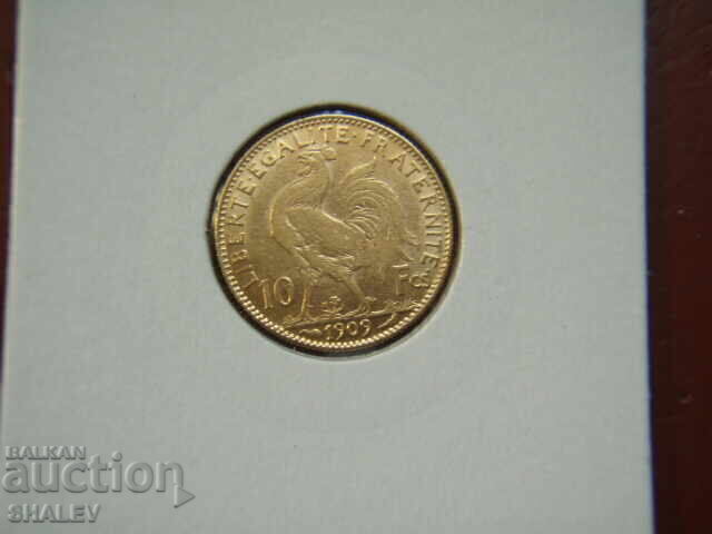 10 Francs 1909 France - AU (Gold) 10 Francs 1909 France - AU (Gold)