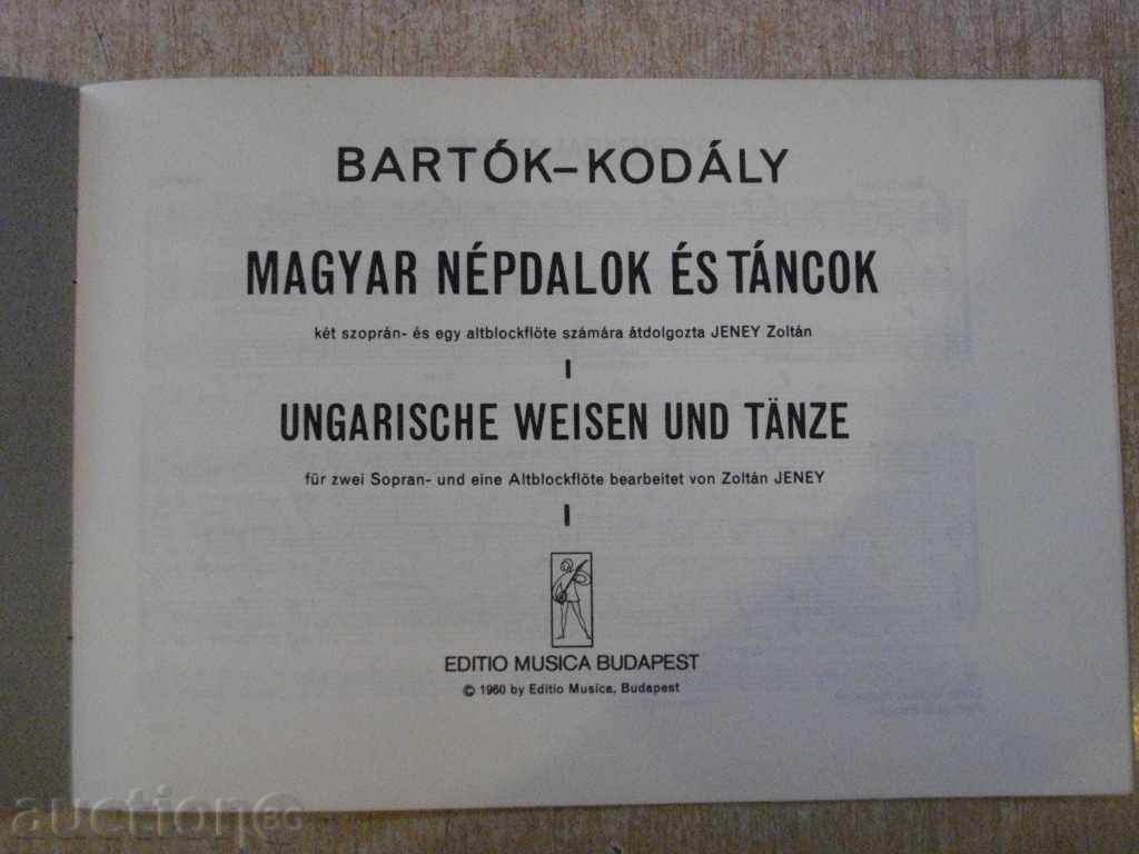 Book "MAGAR NÉPDALOK ÉS TÁNCOK - BARTÓK - KODÁLY" - 16 p. with price 3.00 BGN | € 1.53 Book "MAGAR NÉPDALOK ÉS TÁNCOK - BARTÓK - KODÁLY" - 16 p. with price 3.00 BGN | € 1.53