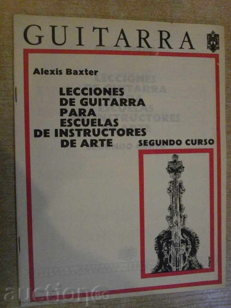 Book "LECCIONES DE Guitarra PARA ...- Alexis Baxter" -27 p.