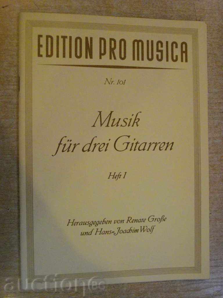 Carte "Musik für drei Gitarren-Heft I-Renate Große" -58 p.
