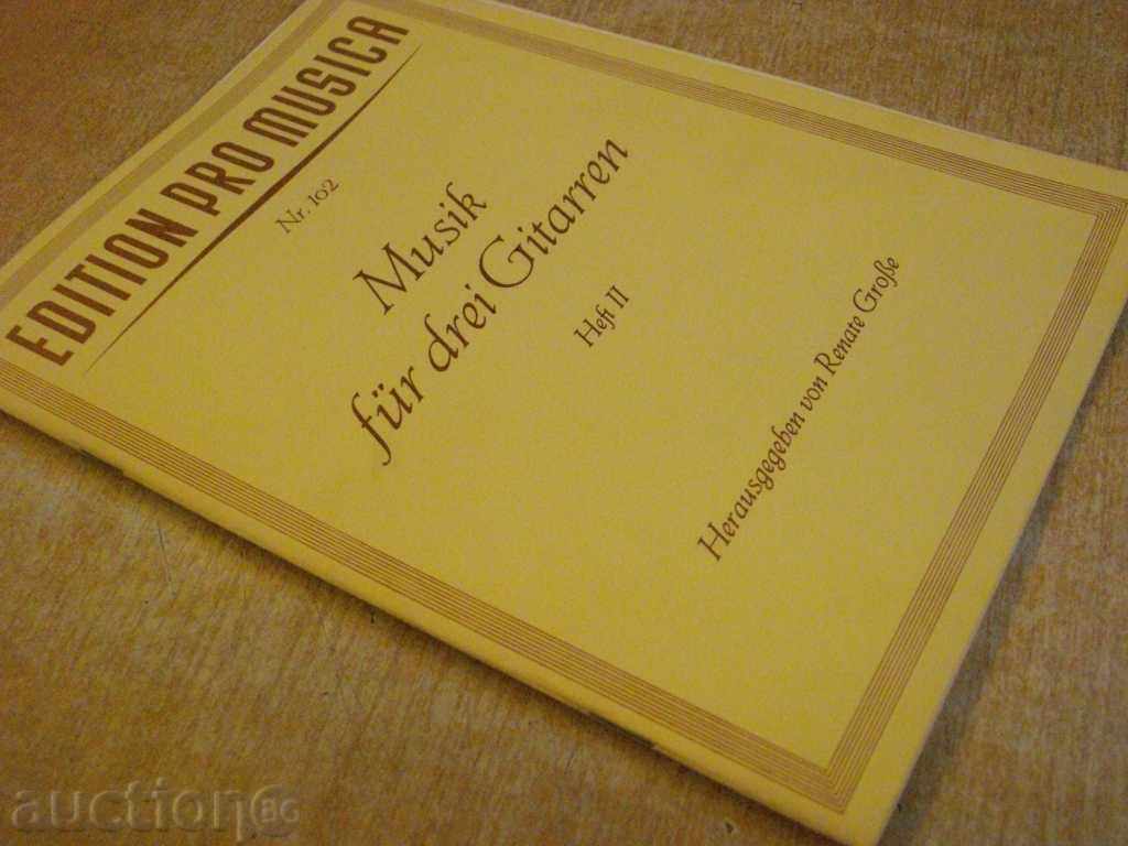 Βιβλίο "Musik für Drei Gitarren-Heft II-Renate Μεγάλη Φούγκα" -56 σελ. - 7 Βιβλίο "Musik für Drei Gitarren-Heft II-Renate Μεγάλη Φούγκα" -56 σελ. - 7