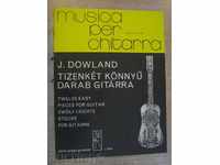 Book "TIZENKÉT KÖNNYŰ DARAB GITÁRRA-JOHN DOWLAND" - 16 p.