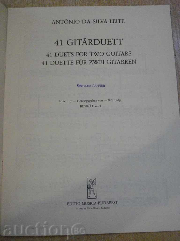Book "41 GITÁRDUETT-ANTÓNIO DA SILVA-LEITE-D.BENKÓ" -40 p. with price 10.00 BGN | € 5.11 Book "41 GITÁRDUETT-ANTÓNIO DA SILVA-LEITE-D.BENKÓ" -40 p. with price 10.00 BGN | € 5.11