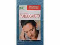 Cum de a lupta dureri de cap - George Alonso