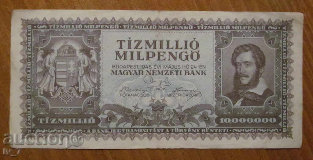 10 MILLION PENGŐ - HUNGARY 1946