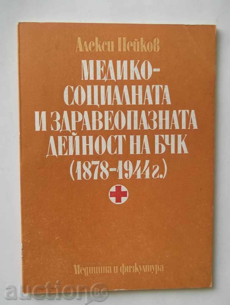 Медико-санитарната и здравеопазната дейност на БЧК 1878-1944