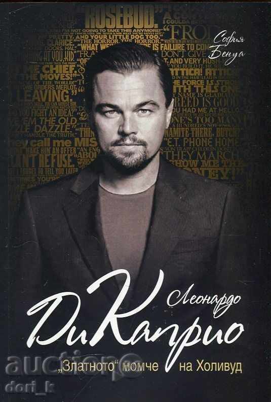 Leonardo DiCaprio. Hollowid's "Golden Boy"