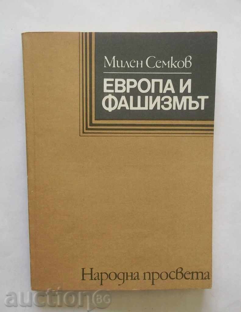 Europe and Fascism 1919-1939 Milen Semkov 1983