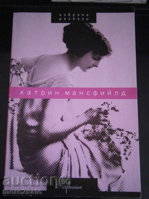 Katherine Mansfield - ΕΠΙΛΕΓΜΕΝΑ ΙΣΤΟΡΙΕΣ - Σελίδα 272 - 2012