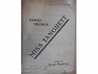 Notes "MISS TANGUETT - TANGO MILONGA - Jose Padilla" - 4 p.