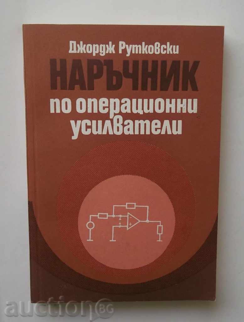 Operational Amplifier Handbook - George Rutkowski 1978