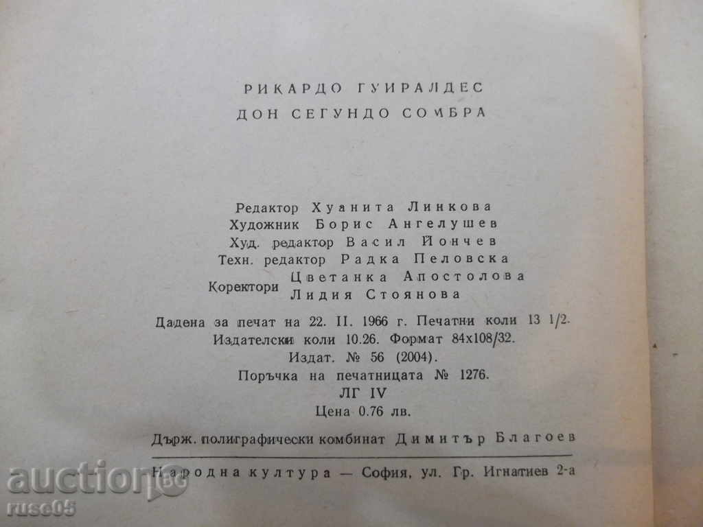 The book "Don Segundo Sombra - Ricardo Guilraldes" - 216 pages - 6 The book "Don Segundo Sombra - Ricardo Guilraldes" - 216 pages - 6