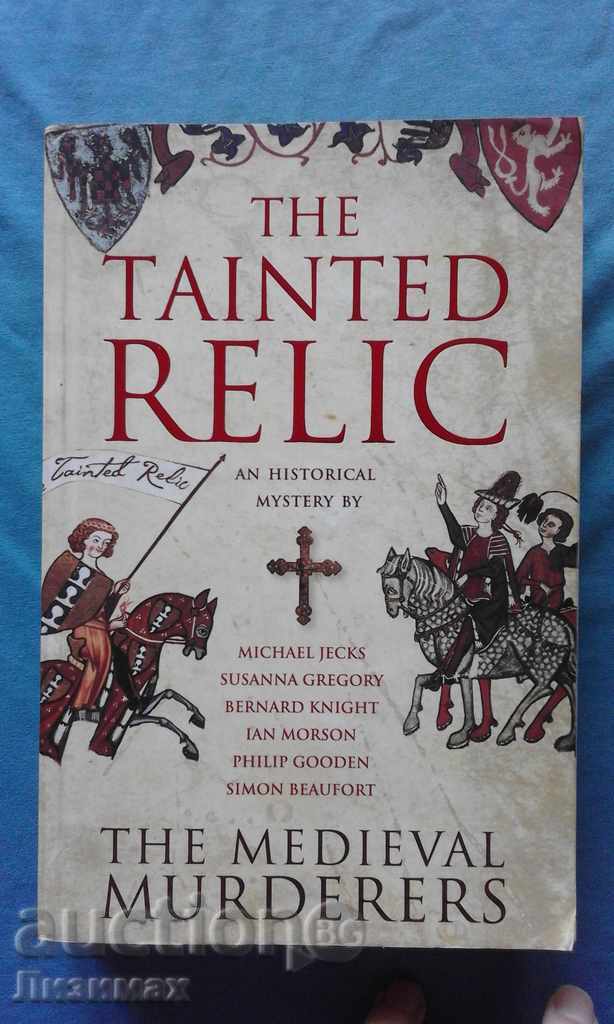 The Tainted Relic: An Historical Mystery