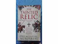 The Tainted Relic: An Historical Mystery