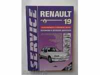 Renault 19. Техническо ръководство 2001 г. Рено 19