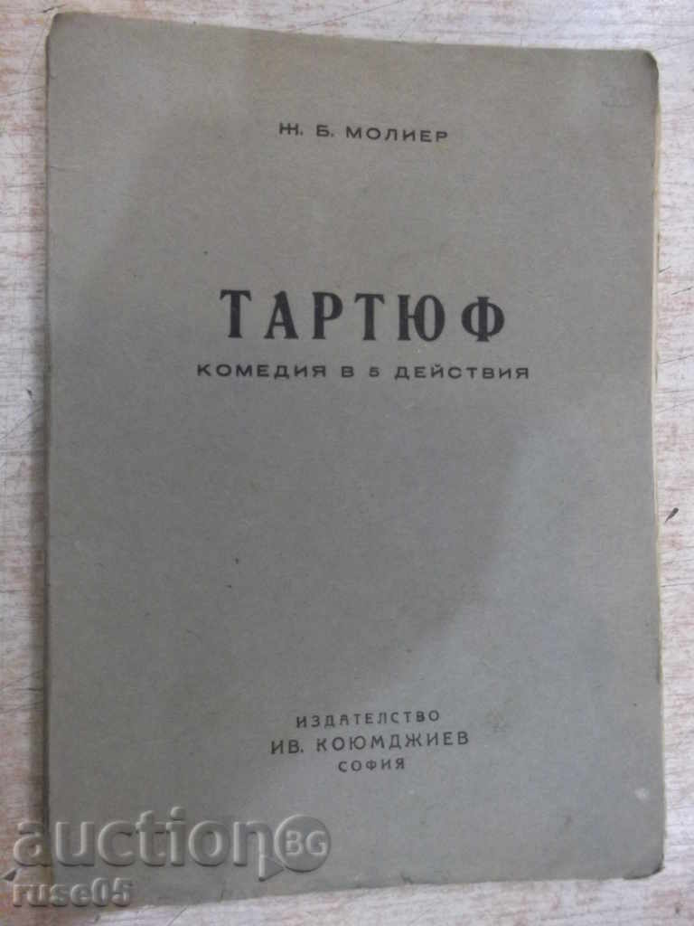 Book "Tartuff, Comedy in 5 Actions - J.BMollier" - 62 pp.