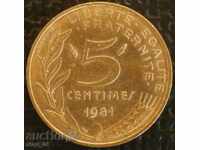 Γαλλία - 5 centimes 1981