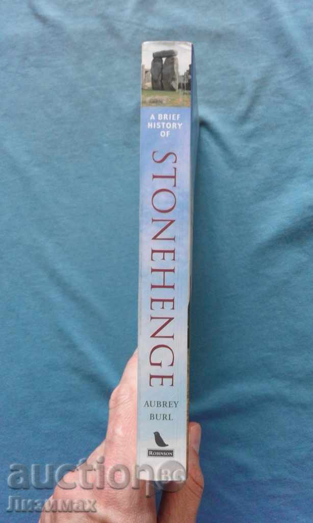 A Brief History of Stonehenge - Aubrey Burl with price 4.99 BGN | € 2.55 A Brief History of Stonehenge - Aubrey Burl with price 4.99 BGN | € 2.55