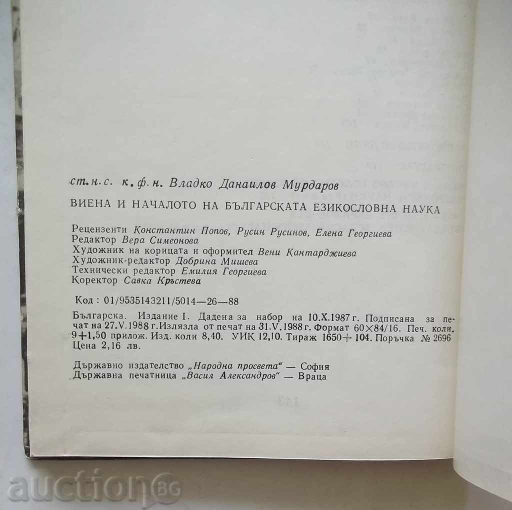 Delivery of Vienna and the Beginning of the Bulgarian Language Science in Murdarov Delivery of Vienna and the Beginning of the Bulgarian Language Science in Murdarov