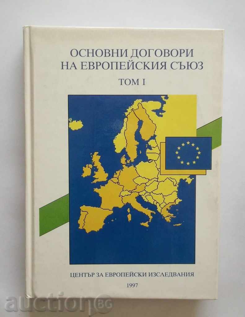 Βασικά συμφωνίες της Ευρωπαϊκής Ένωσης. Τόμος 1, 1997