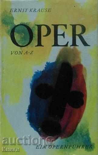 Oper von A-Z - Ernst Krause