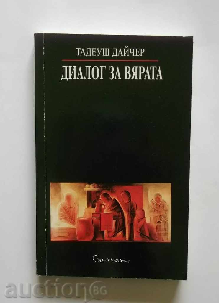 Διάλογος για την πίστη - Tadeusz Daycher 2002